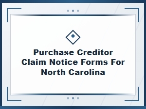 North Carolina Creditor Claim Notice Forms