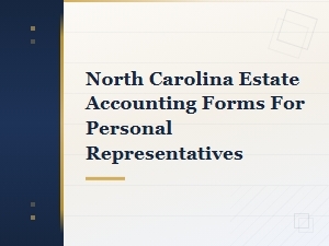 North Carolina Final Estate Accounting Forms